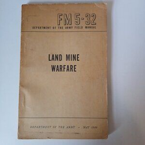 1949 Land Mine Warfare Department of the Army Field Manual